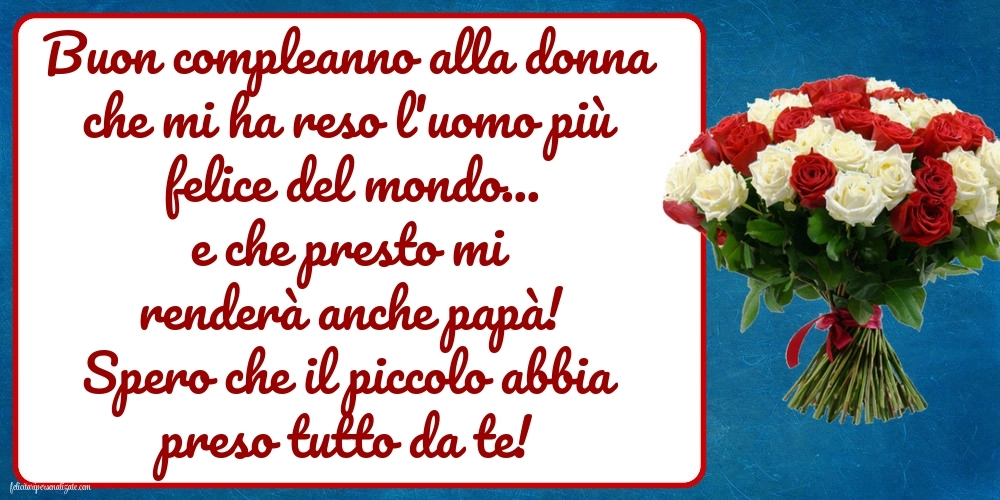 Immagini di Buon Compleanno alla Moglie Incinta: Fiori