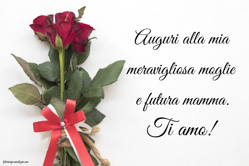 Immagini di Buon Compleanno alla Moglie Incinta: Rose