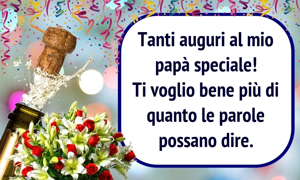 Le Più Belle Immagini di Buon Compleanno per tuo Papà: Champagne e fiori