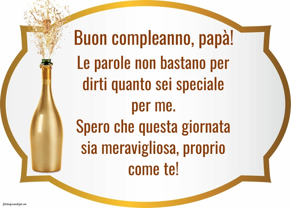 Le Più Belle Immagini di Buon Compleanno per tuo Papà: Champagne