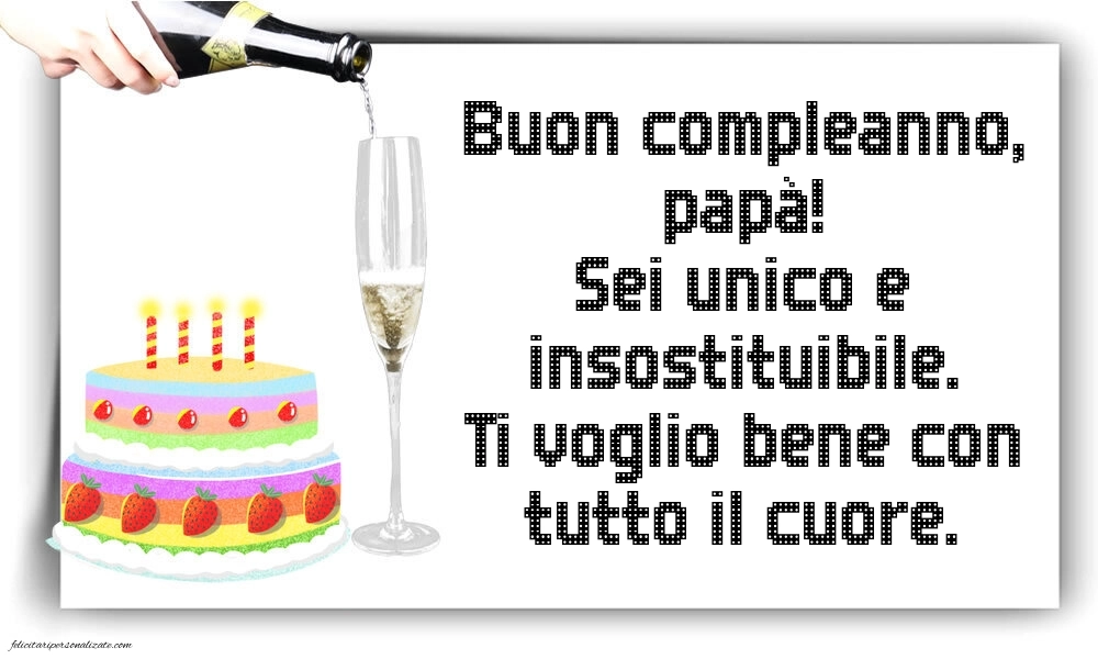 Le Più Belle Immagini di Buon Compleanno per tuo Papà: Champagne e torta