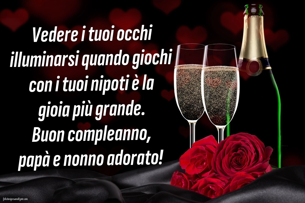 Immagini di Buon Compleanno per Papà e Nonno: Champagne