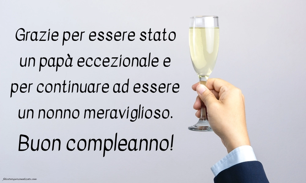 Immagini di Buon Compleanno per Papà e Nonno: Champagne