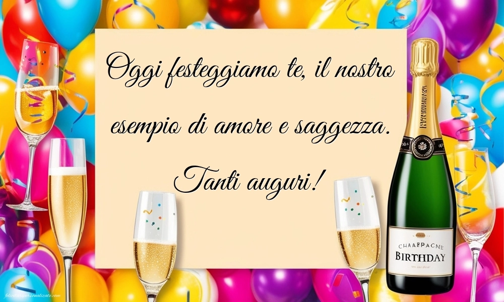 Le Più Belle Immagini di Buon Compleanno per Papà e Nonno: Champagne