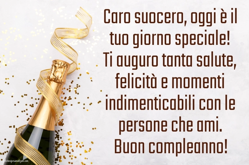 Cartoline di Buon Compleanno per Suocero: Champagne