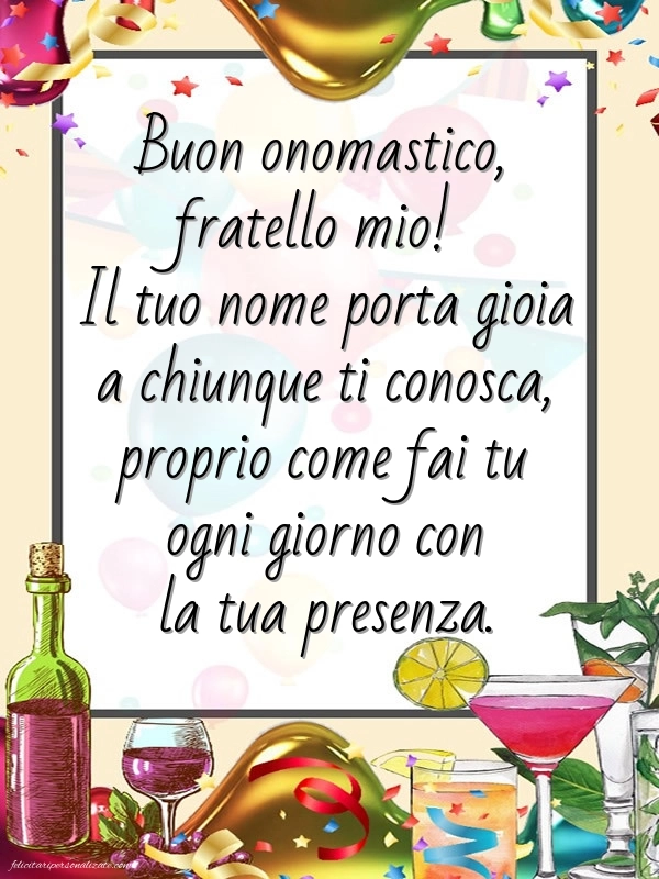 Immagini Auguri di Buon Onomastico Fratello: Coriandoli