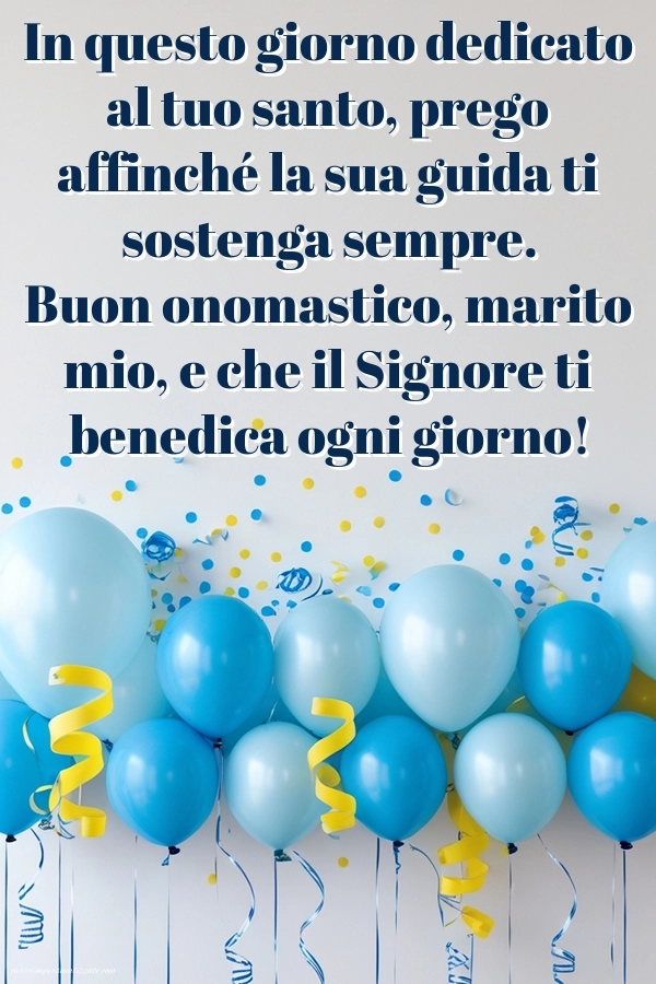 Immagini Auguri di Buon Onomastico Marito: Palloncini
