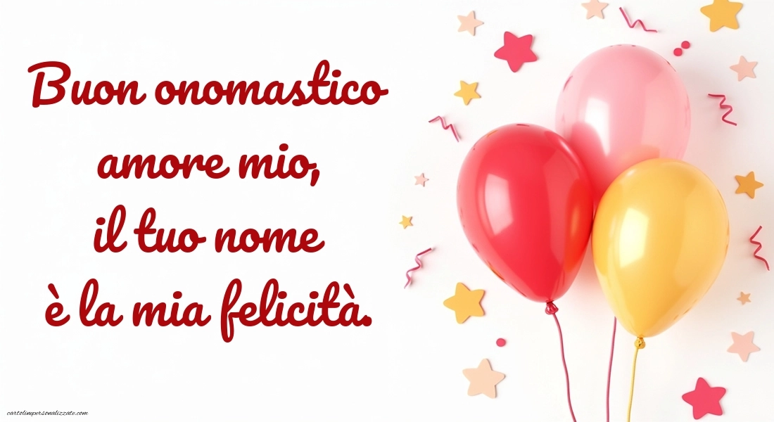 Immagini Auguri di Buon Onomastico Marito: Palloncini
