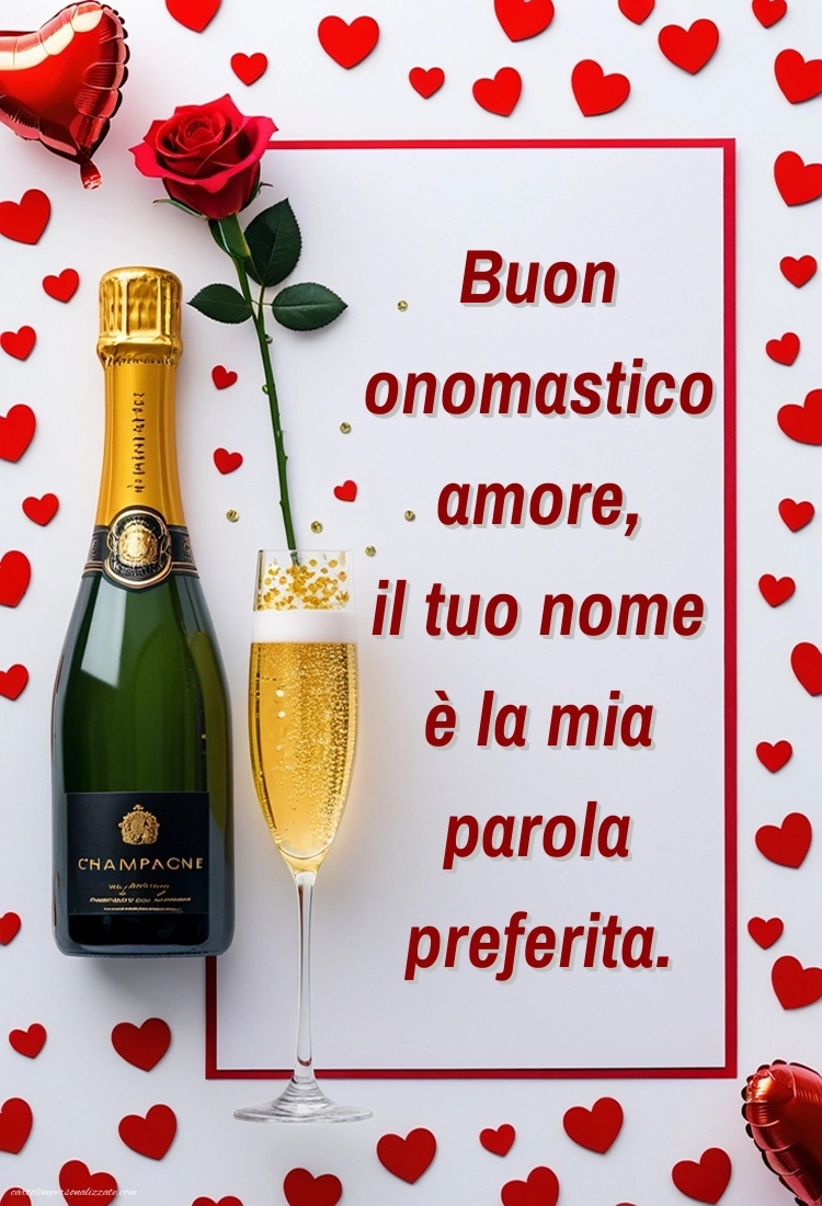 Immagini Auguri di Buon Onomastico Moglie: Champagne e rose