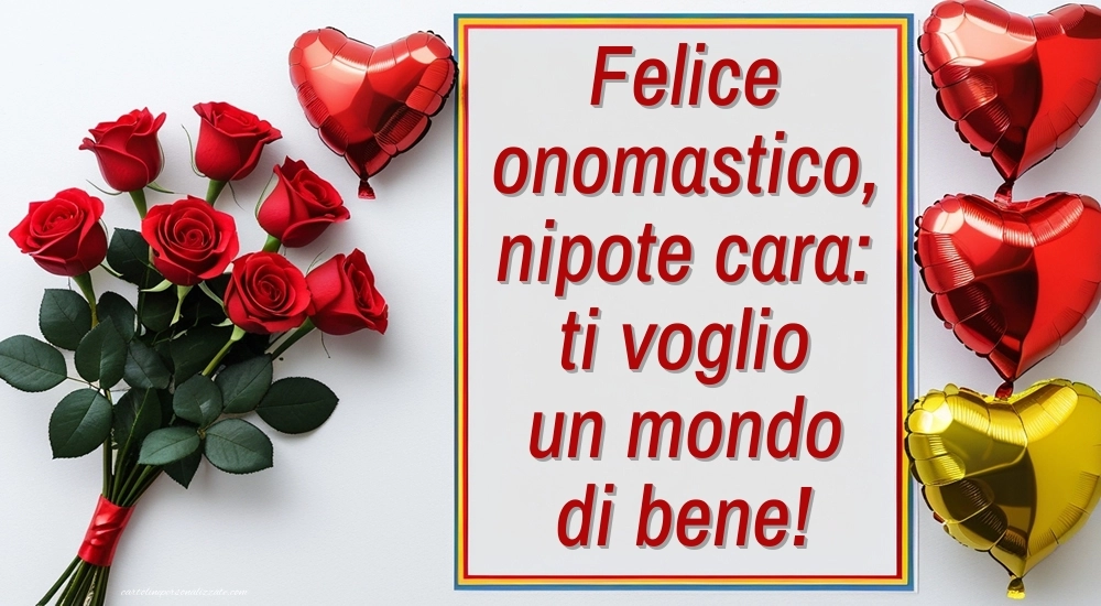 Immagini Auguri di Buon Onomastico Nipote femmina: Rose e cuori