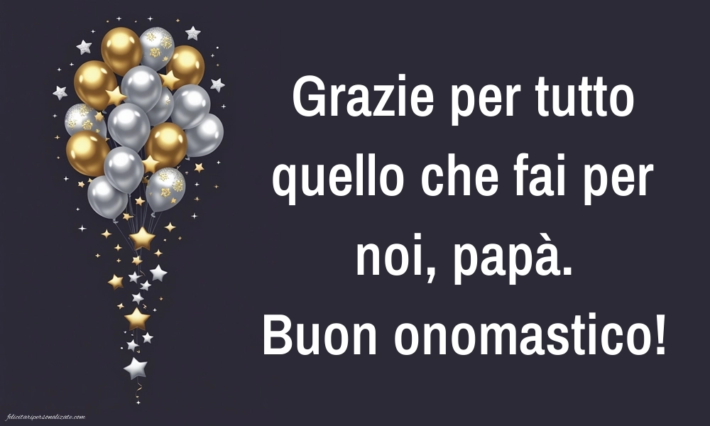 Immagini Auguri di Buon Onomastico Papà: Palloncini