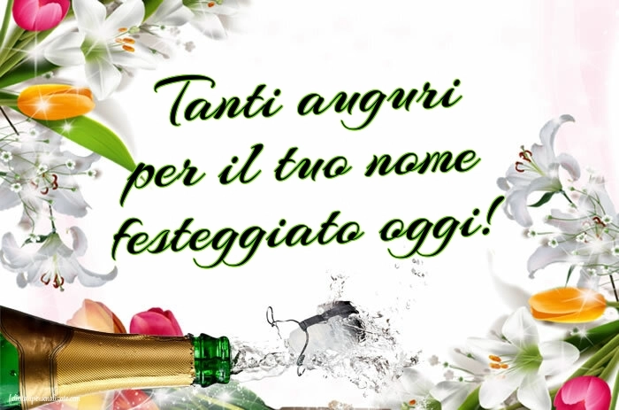 Immagini di Auguri di Buon Onomastico: Champagne e fiori