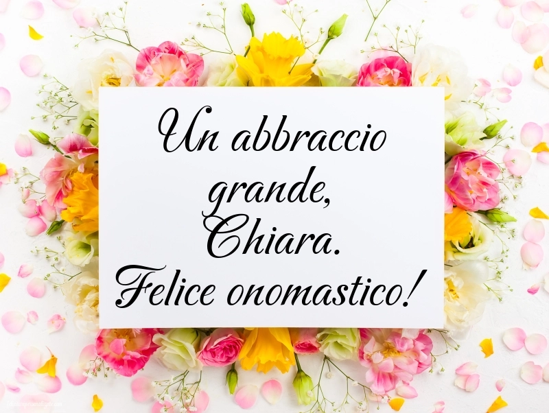 Auguri di buon onomastico chiara immagini: Fiori
