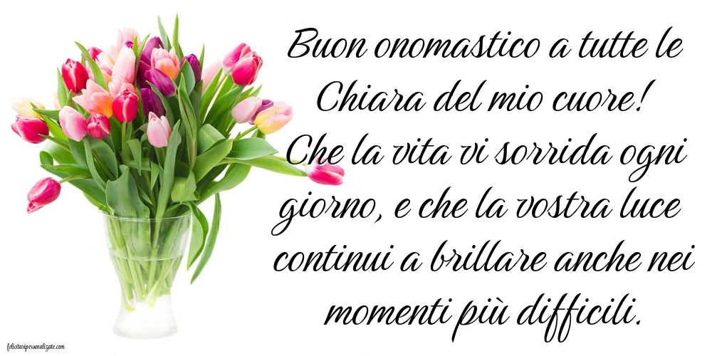 Buon Onomastico Chiara – 11 Agosto – Immagini e Frasi di Auguri Speciali: Tulipani