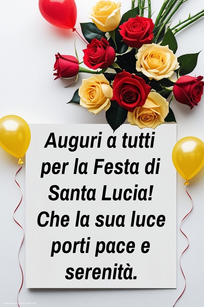 Immagini Auguri Santa Lucia 13 Dicembre: Rose e palloncini