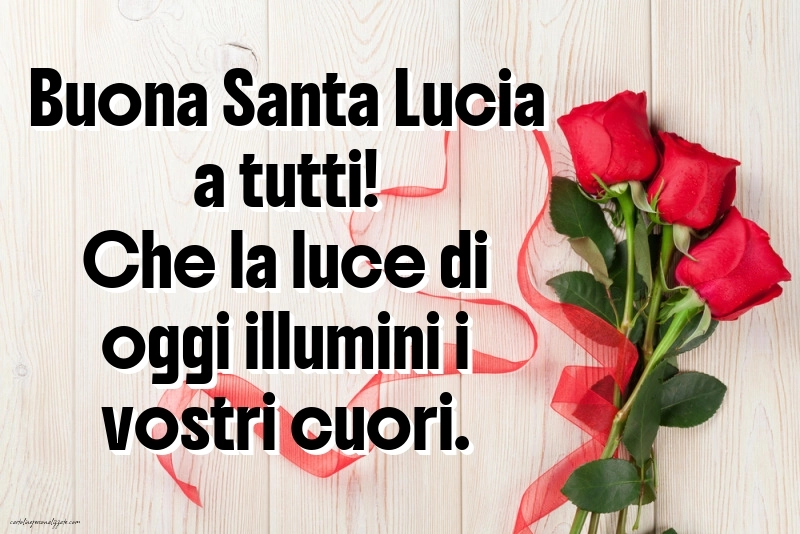 Cartoline Auguri Santa Lucia 13 Dicembre: Rose